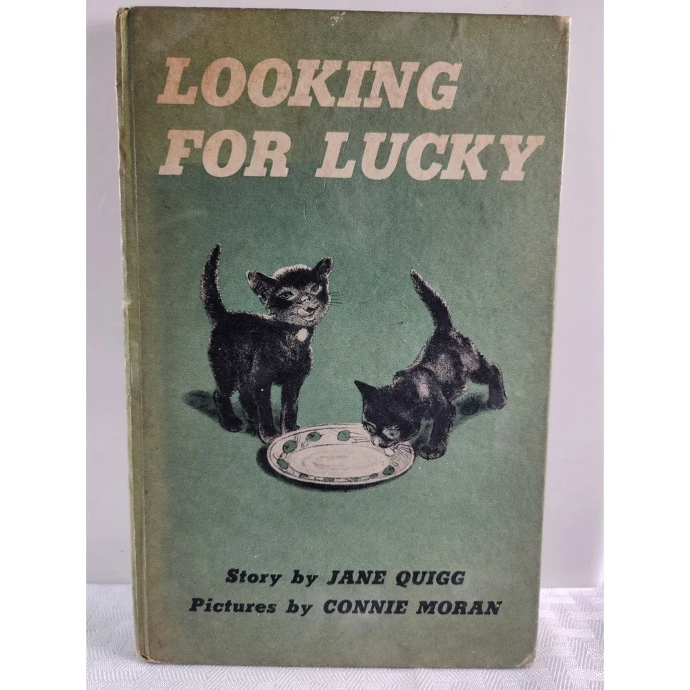 Looking for Lucky Jane Quigg 1946 Children's Book Illustrated by Connie Moran HC